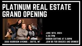 Platinum Real Estate Grand Opening!