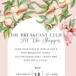 Breakfast club! Free event