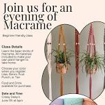 An Evening of Macrame!