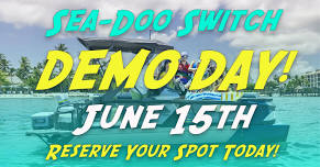 Sea-Doo Switch Demo Day