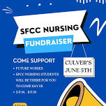 SFCC Nursing Club Culver's Fundraiser