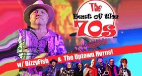 Best of the 70s w/ DizzyFish & The Uptown Horns