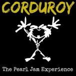 Corduroy - The Pearl Jam Experience with Elysium at Sweetwater Music Hall