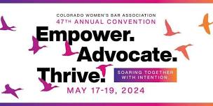 CWBA 46th Annual Convention - Empower. Advocate. Thrive.