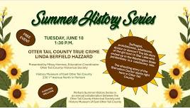 Presentation: Otter Tail County True Crime:  Linda Berfield Hazzard