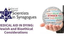 Medical Aid in Dying: Jewish and Bioethical Considerations