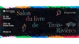 Salon du livre de Trois-Rivières | Trade show / fair | Trois-Rivières | Bonjour Québec