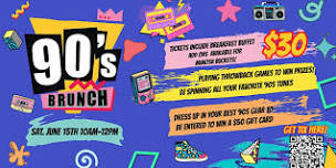 90's Brunch!