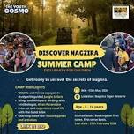 Discover Nagzira - Summer camp 2024 by The Youth COSMO with Naturewalk Outdoors