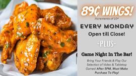 Monday’s .89¢ Wings/Game Night!