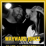 Wayward Jones Live