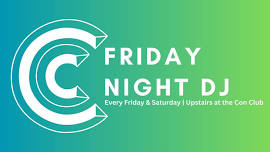 Friday Night DJ and Drinks Upstairs at CC