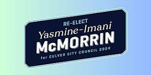 Re-Elect Mayor McMorrin for Culver City Council Campaign Launch!