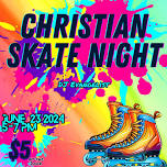 Christian Skate Night