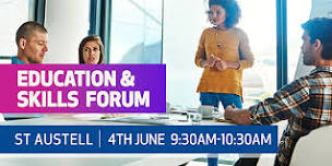 St Austell Education and Skills Forum