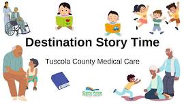 Destination Story Time: Tuscola County Medical Care