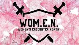 Women's Encounter North #5