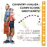 Coventry & Kaluza - Clown School Sweethearts @ Hillsdale Branch