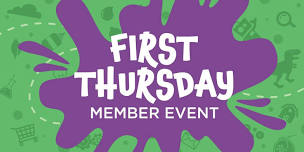 First Thursday Member Evening Play