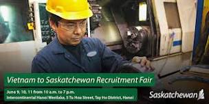 Vietnam to Saskatchewan, Canada - Recruitment Fair