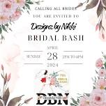 7th Dezignz by Nikki Bridal Bash