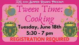 Tween Time: Cooking