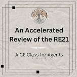 An Accelerated Review of the RE21 - A CE Class for Agents