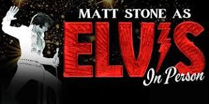 Matt Stone - Elvis Tribute