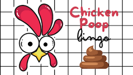 2024 Chicken Poop Bingo