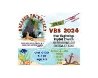 VBS @ New Beginnings Baptist Church 6/10-6/12 5pm-7pm