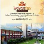 52nd Annual National Conference of Indian Association of Preventive & Social Medicine