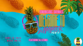 Swinging Drinks: Welcome to Summer Party