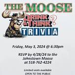 Drink & Think Trivia at The Johnstown Moose