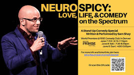 “NeuroSpicy: Love, Life, & Comedy on the Spectrum”