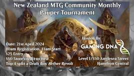 NZ MtG Community Monthly Pauper Tournament - April 2024!