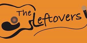 The Leftovers bring the full band back to The Dock in the old town of Leavenworth!