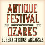 ANTIQUE FESTIVAL OF THE OZARKS EUREKA SPRINGS