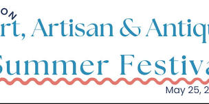 Art, Artisan & Antiques Summer Festival