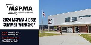 DESE/ MSPMA Workshop: Poplar Bluff