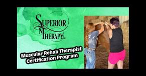 Muscular Rehab Therapist Certification Course - Onsite Training - Wayne, OK SOLD OUT