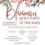 Bloomin’ Quilt Party at the Barn