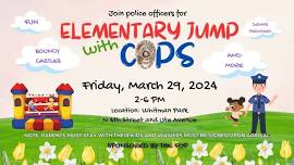 Elementary Jump with Cops