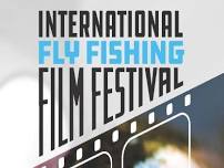 International Fly Fishing Film Festival-Chattooga River Chapter of Trout Unlimited