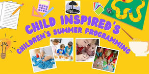 Child Inspired's Children's Summer Program:  Lego Theme (Ages 5-8)