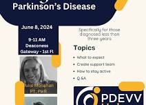 Newly Diagnosed Parkinson's Disease 101