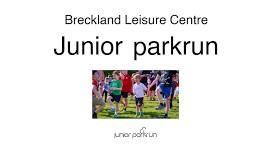 Junior parkrun – Breckland Leisure Centre