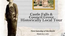 Castle Falls & Council Grove Historically Local Tour