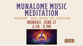 Munalome Meditation (Music, Nature, Love, Meditation)