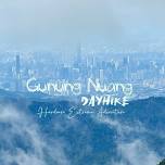 Gunung Nuang (Dayhike)