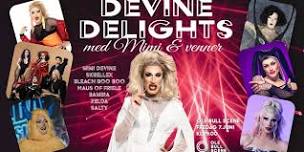 Devine Delights med Mimi & venner